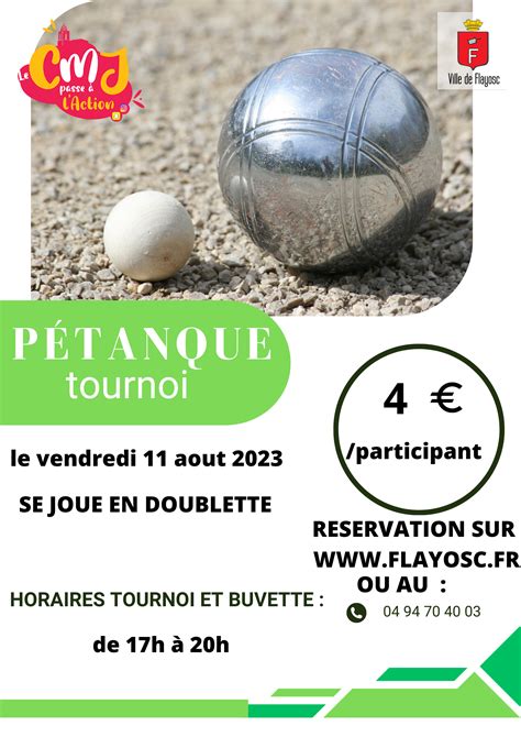 Tournoi de pétanque CMJ Ville de Flayosc Première porte du haut var