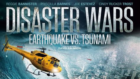 Disaster Wars Earthquake Vs Tsunami 2013 Action Sci Fi Movie