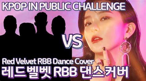 KPOP IN PUBLIC CHALLENGE 레드벨벳 RBB Really Bad Boy 댄스 커버 배틀 Red velvet