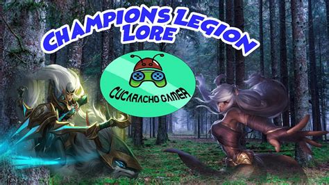 Champions Legion Lore Valena Y Tigria YouTube