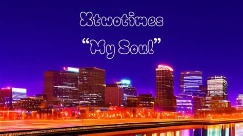 My Soul Official Audio Youtube