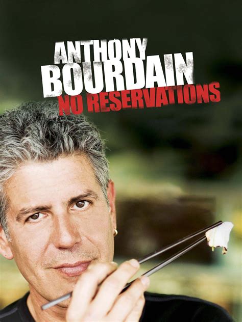 Anthony Bourdain: No Reservations: Season 1 Pictures - Rotten Tomatoes