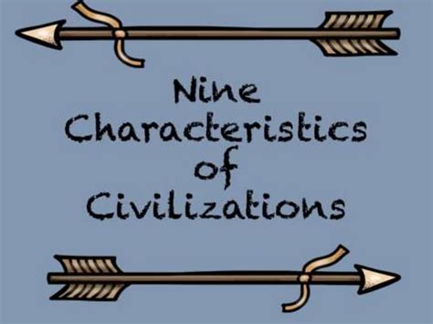 Characteristics of civilization | PPT