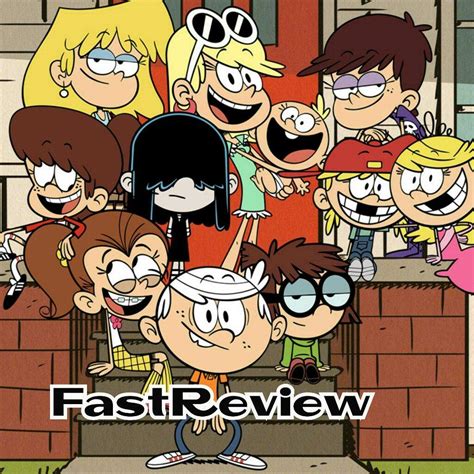 The Loud House Fastreview Cartoon Amino Español Amino