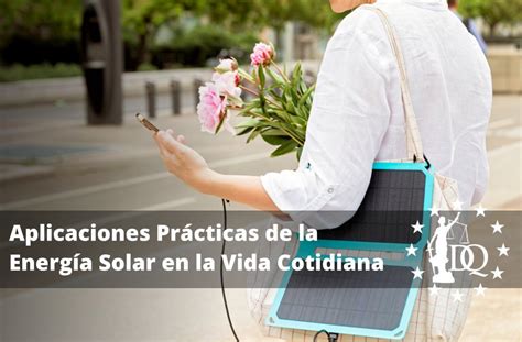 Innovaciones En La Producci N De Energ A Solar Un Paso Hacia Un Futuro