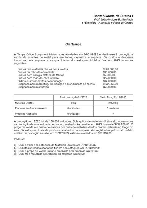 Exercício 5 - Apuração e Fluxo de Custos - Contabilidade de Custos I