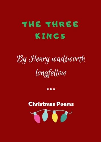 The Three Kings Henry Wadsworth Longfellow Voy Aprender Inglés