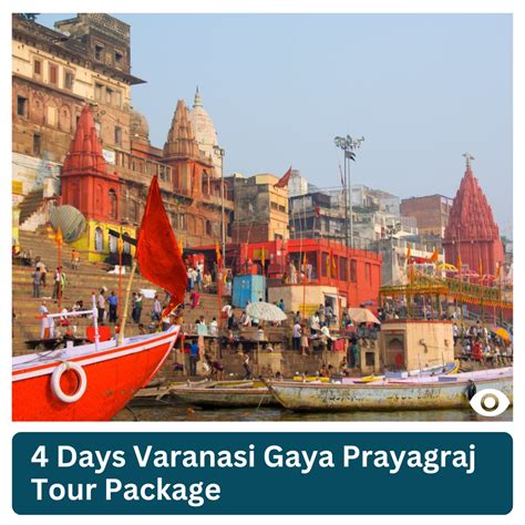 Days Varanasi Gaya Prayagraj Tour Package Amazing Kashi Tours