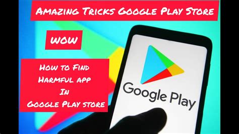 How To Find Harmful App In Google Play Store Kaisa Pata Karoga