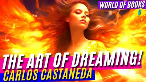 Carlos Castaneda The Art Of Dreaming Book 9 Complete Audiobook By A