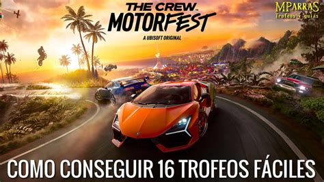 The Crew Motorfest Gu A De Trofeos Trofeos F Ciles O Asequibles