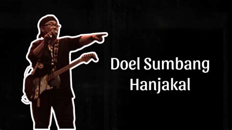 Doel Sumbang Hanjakal Lyrics Song Youtube