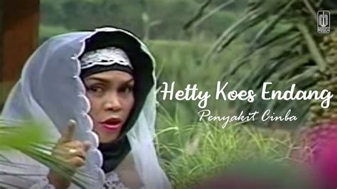 Hetty Koes Endang Penyakit Cinta Remastered Audio Youtube