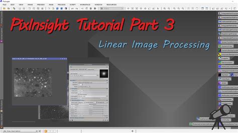 PixInsight Tutorial Part 3 Linear Image Processing YouTube