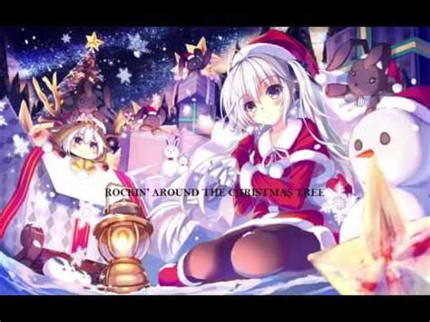 Nightcore Rockin Around The Christmas Tree Youtube