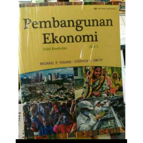 Jual Pembangunan Ekonomi Jilid By Michael P Todaro Edisi Shopee