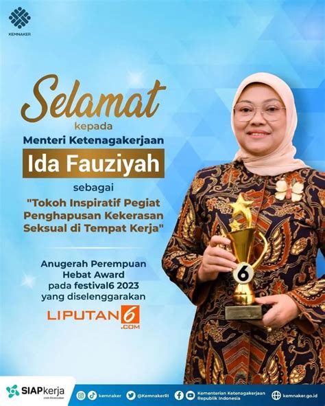 Selamat Kepada Menteri Ketenagakerjaan Ida Fauziyah Sebagai Tokoh