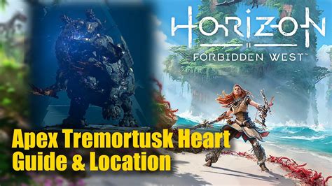 Horizon Forbidden West Apex Tremortusk Heart Resources Very Rare