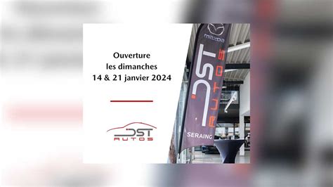 Ouverture Dimanches Et Janvier Dst Autos Concessionnaire