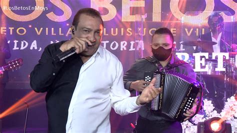 Beto Zabaleta Y Luis Jose Villa Aunque Sufriendo Te Olvido Concierto