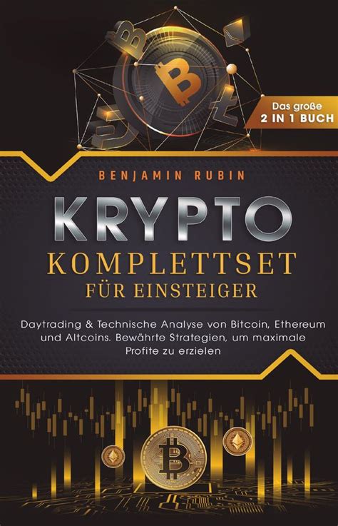 Krypto Komplettset F R Einsteiger Das Gro E In Buch Daytrading