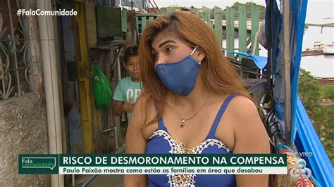 VÍDEOS Fala Comunidade mostra casas risco de desmoronamento na