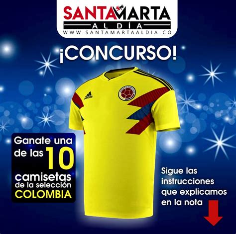 G Nate La Camisa De La Selecci N Colombia Santa Marta Al D A