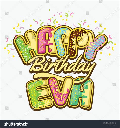 Happy Birthday Greetings Eva Vector Stock Vector (Royalty Free ...