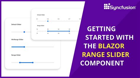 Getting Started With The Blazor Range Slider Component YouTube