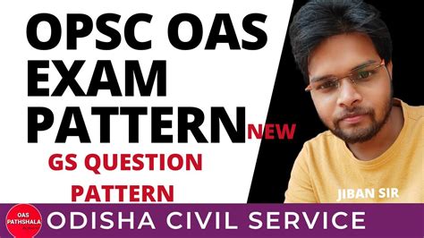 Opsc Oas Exam Pattern Gs Question Pattern Syllabus By Jiban Sir