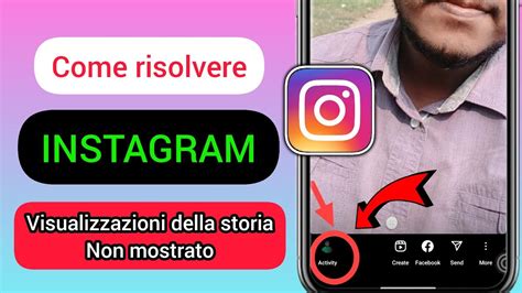 Le Visualizzazioni Delle Storie Di Instagram Non Vengono Visualizzate