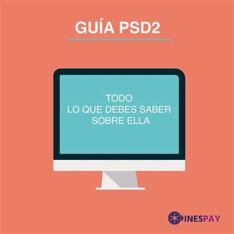 Directiva De Servicios De Pago Psd Inespay Pasarela De Pagos Por