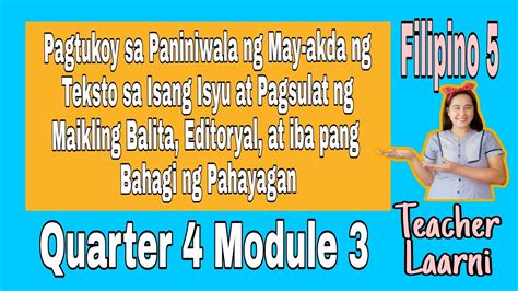 Pagtukoy Sa Paniniwala Ng May Akda Ng Teksto Sa Isang Isyu At Pagsulat