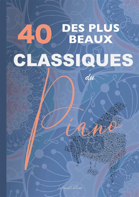 Mua 40 Des Plus Beaux Classiques Du Piano Partitions De Bach