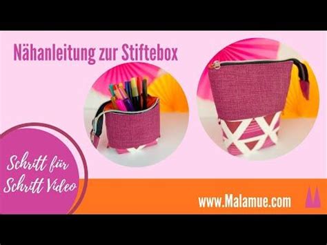 N Hanleitung Zur Stiftebox N H Dein Stiftem Ppchen Einfach Selber