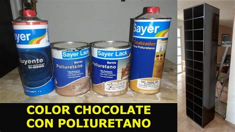 Como Barnizar Color Chocolate Con Poliuretano Youtube