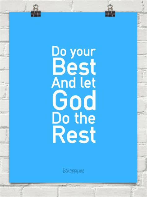 Do Your Best And Let God Do The Rest Quotes Shortquotes Cc