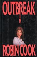 Outbreak Dr Marissa Blumenthal 1 By Robin Cook