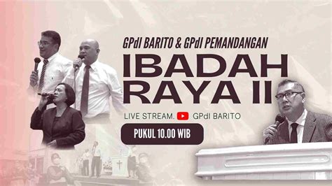 Ibadah Raya Gpdi Barito And Gpdi Pemandangan Minggu 14 Januari 2024