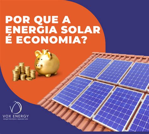 Por Que Energia Solar é Economia