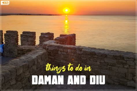 Things to do in Daman and Diu for a Memorable Trip