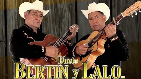 Dueto Bertin Y Lalo 20 Canciones Nuevas Lo Mejor Album Completo Youtube