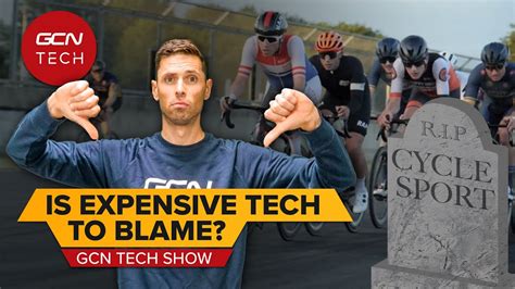 Is The Cost Of Bike Tech Killing Cycling Gcn Tech Show Ep Youtube