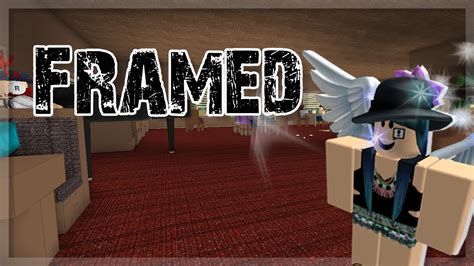 Framed Roblox Youtube