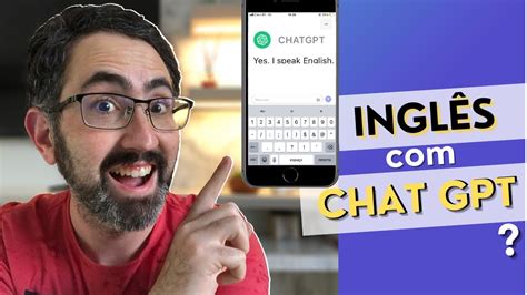 Chat Gpt Como Aprender Ingl S A Intelig Ncia Artificial Youtube