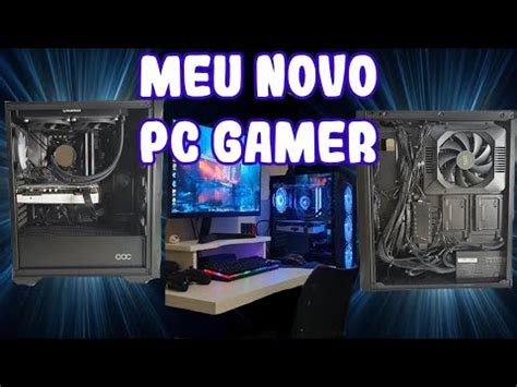 MEU NOVO PC GAMER 2023 FICOU TOP YouTube