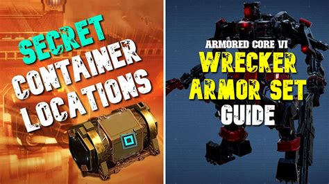 WRECKER ARMOR SET GUIDE Hidden Container Locations I Armored Core 6