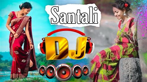 New Santali Dj Song Jbl Bass Santali Old Is Gold Dj Song