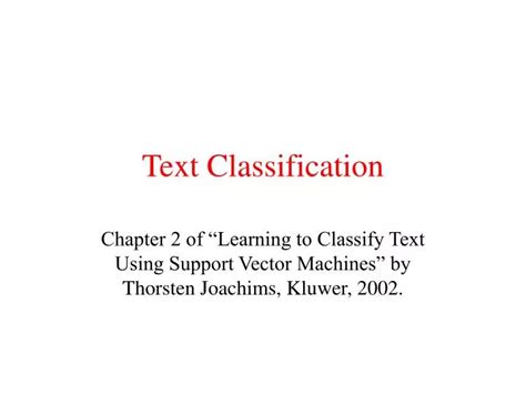 Ppt Text Classification Powerpoint Presentation Free Download Id 3963855