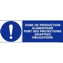 Panneau Zone De Production Alimentaire Port Des Protections Adapt Es